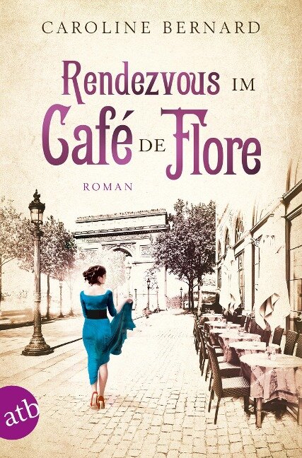 Rendezvous im Café de Flore - Caroline Bernard