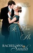 Cover-Bild zum Titel 'Le Duc des As (Les Dames du Risque, #2)' von 'Rachel Ann Smith'
