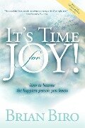 It's Time for Joy - Brian Biro