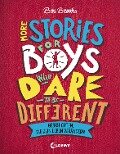 More Stories for Boys Who Dare to be Different - Geschichten, die dein Leben verändern - Ben Brooks