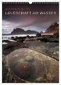 LANDSCHAFT AM WASSER (Wandkalender 2024 DIN A3 hoch), CALVENDO Monatskalender - Raik Krotofil