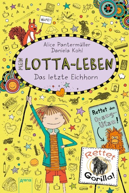 Mein Lotta-Leben (16). Das letzte Eichhorn - Alice Pantermüller