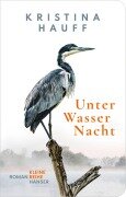 Cover-Bild zum Titel 'Unter Wasser Nacht' von 'Kristina Hauff'