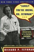 Cover-Bild zum Titel '"Surely You're Joking, Mr. Feynman!": Adventures of a Curious Character' von 'Richard P. Feynman'