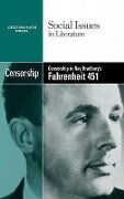 Cover-Bild zum Titel 'Censorship in Ray Bradbury's Fahrenheit 451' von ''