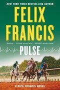 Cover-Bild zum Titel 'Pulse' von 'Felix Francis'