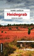 Heidegrab - Kathrin Hanke, Claudia Kröger