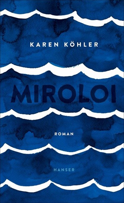 Miroloi - Karen Köhler