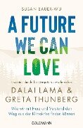 A Future We Can Love - Susan Bauer-Wu