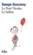 Le Petit Nicolas - Le ballon - Jean-Jacques Sempé, René Goscinny