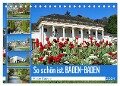 So schön ist Baden-Baden (Tischkalender 2024 DIN A5 quer), CALVENDO Monatskalender - Klaus Eppele