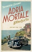 Cover-Bild zum Titel 'Adria mortale - Bittersüßer Tod' von 'Margherita Giovanni'
