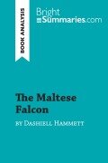 Cover-Bild zum Titel 'The Maltese Falcon by Dashiell Hammett (Book Analysis)' von 'Bright Summaries'