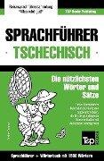 Sprachführer Deutsch-Tschechisch und Kompaktwörterbuch mit 1500 Wörtern - Andrey Taranov
