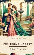 The Great Gatsby - F. Scott Fitzgerald, Zenith Golden Quill