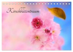 Kirschblütentraum (Tischkalender 2026 DIN A5 quer), CALVENDO Monatskalender - Uwe Herzog