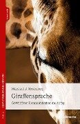 Giraffensprache - Marshall B. Rosenberg