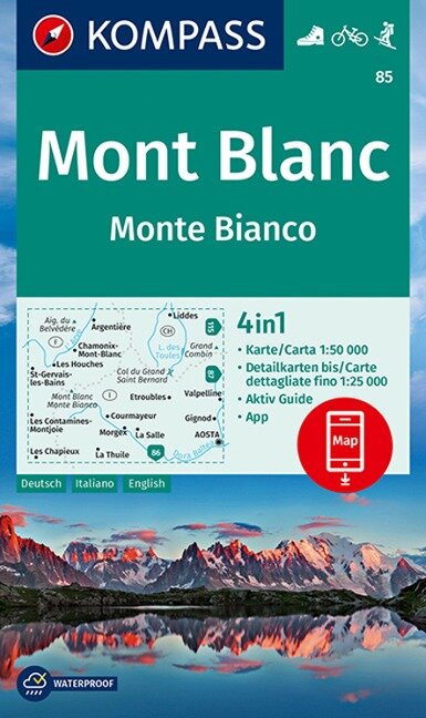 KOMPASS Wanderkarte 85 Mont Blanc, Monte Bianco - 