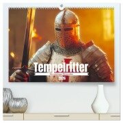 Tempelritter - Ein mächtiger Ritterorden (hochwertiger Premium Wandkalender 2026 DIN A2 quer), Kunstdruck in Hochglanz - Liselotte Brunner-Klaus