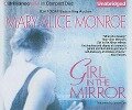 Girl in the Mirror - Mary Alice Monroe