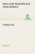 Cover-Bild zum Titel 'Vanity Fair. French' von 'William Makepeace Thackeray'