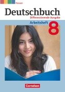 Cover-Bild zum Titel 'Deutschbuch 8. Schuljahr. Arbeitsheft mit Lösungen. Differenzierende Ausgabe Hessen' von 'Friedrich Dick, Agnes Fulde, Marianna Lichtenstein, Toka-Lena Rusnok'