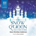 The Snow Queen and other stories (Unabridged) - Hans Christian Andersen