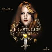 Cover-Bild zum Titel 'Heartless 2: Das Herz der Verräterin' von 'Sara Wolf'