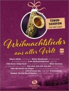 Cover-Bild zum Titel 'Weihnachtslieder aus aller Welt - Tenorsaxofon' von 'Uwe Sieblitz'