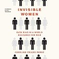 Invisible Women - 