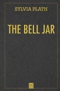 Cover-Bild zum Titel 'The Bell Jar' von 'Sylvia Plath'