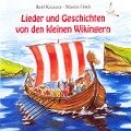 Lieder und Geschichten von den kleinen Wikingern - Martin Göth, Rolf Krenzer