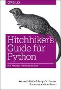 Hitchhiker's Guide für Python - Kenneth Reitz, Tanya Schlusser