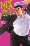 Cover-Bild zum Titel 'My Love Story!! - Ore Monogatari, Band 8' von 'Kazune Kawahara'