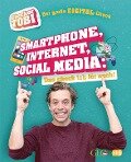 Checker Tobi - Der große Digital-Check: Smartphone, Internet, Social Media - Das check ich für euch! - Gregor Eisenbeiß