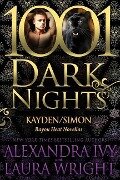 Kayden/Simon: Bayou Heat Novellas - Laura Wright, Alexandra Ivy