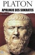 Apologie des Sokrates. Illustriert - Platon