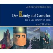 Cover-Bild zum Titel 'Das Schwert im Stein' von 'Terence Hanbury White'