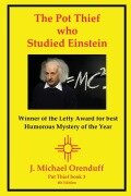 Cover-Bild zum Titel 'The Pot Thief Who Studied Einstein' von 'J. Michael Orenduff'
