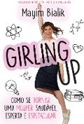 Girling Up - Mayim Bialik