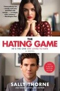 Cover-Bild zum Titel 'The Hating Game. Movie Tie-In' von 'Sally Thorne'