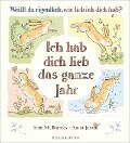 Weißt du eigentlich, wie lieb ich dich hab? Ich hab dich lieb das ganze Jahr - Sam McBratney