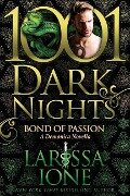 Bond of Passion - Larissa Ione