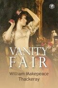 Cover-Bild zum Titel 'Vanity Fair' von 'William Makepeace Thackeray'