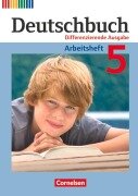 Cover-Bild zum Titel 'Deutschbuch 5. Schuljahr. Arbeitsheft mit Lösungen. Differenzierende Ausgabe' von 'Friedrich Dick, Agnes Fulde, Marianna Lichtenstein, Toka-Lena Rusnok'