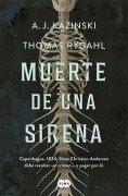 Cover-Bild zum Titel 'Muerte de una sirena' von 'A. J. Kazinski, Thomas Rydahl'