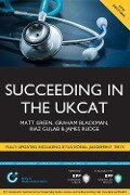 Succeeding in the UKCAT Revised 5th Edition - Graham Blackman