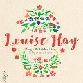 Das große Hörbuch für Körper und Seele - Louise Hay