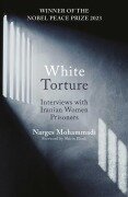 Cover-Bild zum Titel 'White Torture' von 'Narges Mohammadi'