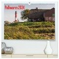Pellworm 2024 (hochwertiger Premium Wandkalender 2024 DIN A2 quer), Kunstdruck in Hochglanz - D. E. T. Photo Impressions